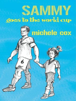 cover image of Sammy Goes to the World Cup
